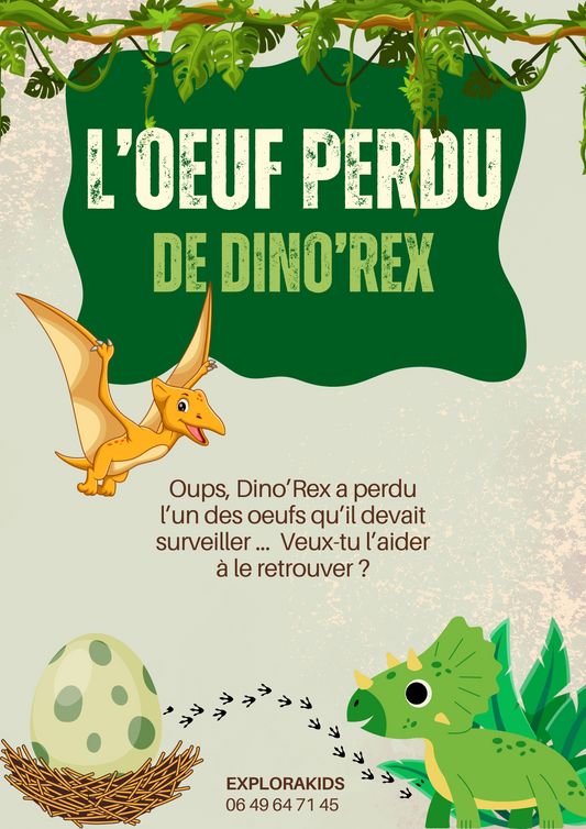 L'oeuf perdu de Dino'Rex