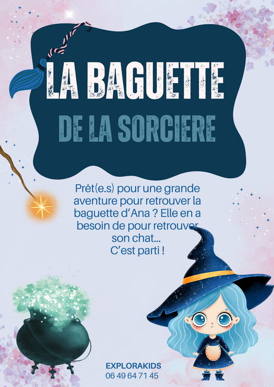 La baguette perdue de la sorcière